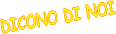 dicono di noi...